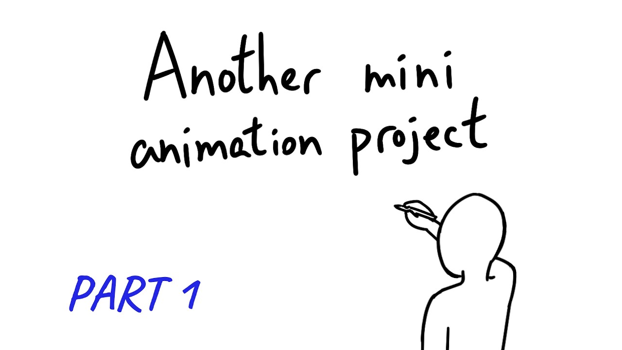 【Daily Practice 2.0】 Another mini animation project part1 - YouTube