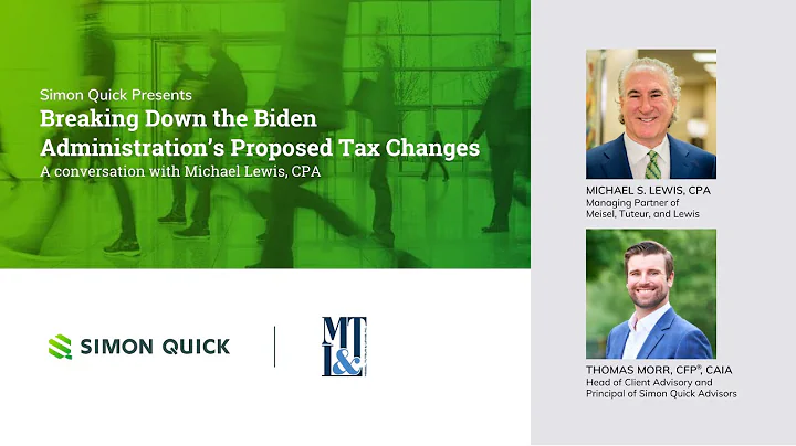 Webinar Replay: Breaking Down the Biden Administration’s Proposed Tax Changes - DayDayNews