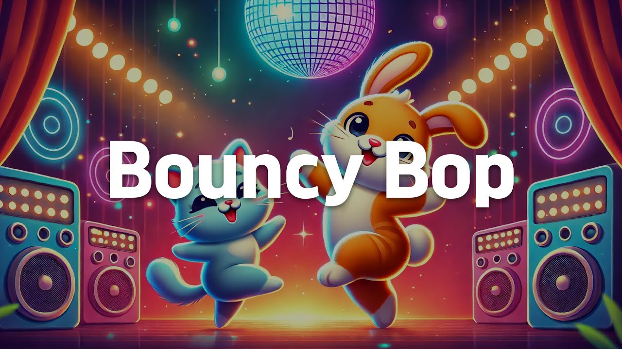 🐰🎶 Bouncy Bop - Cute & Energetic Dance Song | Fun Party Vibes! 💃 - YouTube