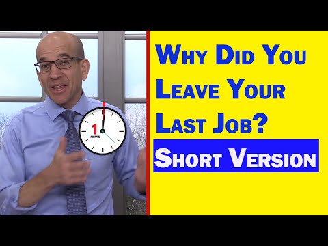 Why Did You Leave Your Last Job - Quick Answer