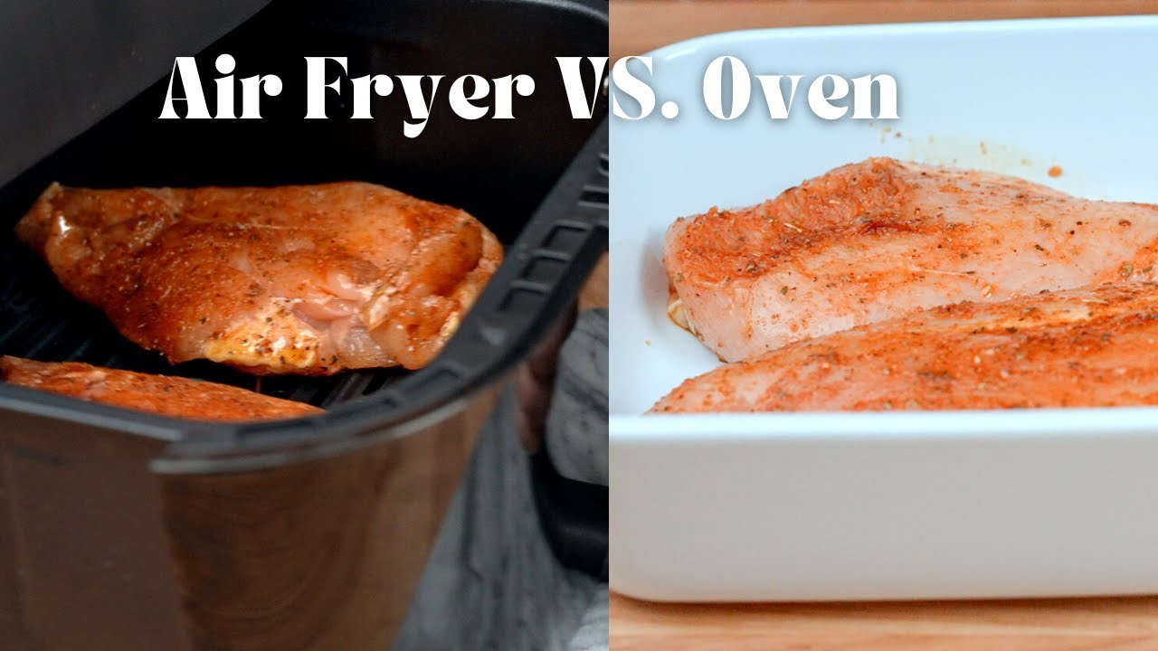 How to Cook Juicy Chicken Breast like a BOSS Air fryer vs the Oven