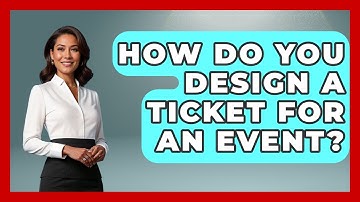 How Do You Design A Ticket For An Event? - Graphic Design Nerd