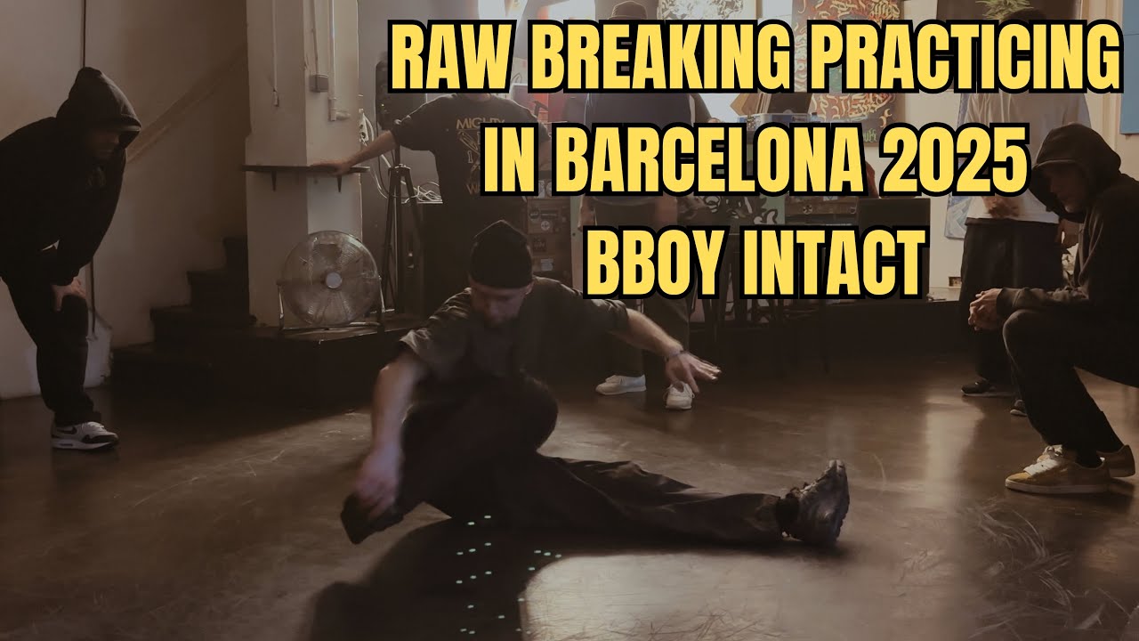 Raw Breaking practicing in Barcelona 2025 // bboy Intact