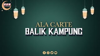 Ala Carte - Balik Kampung (Video Lyrics)