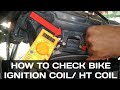 HOW TO CHECK IGNITION COIL