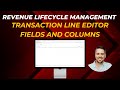 Controlling Transaction Line Editor Columns in Salesforce Revenue Lifecycle Management