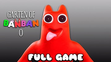 Garten of Banban 0 - Full Game Walkthrough Gameplay