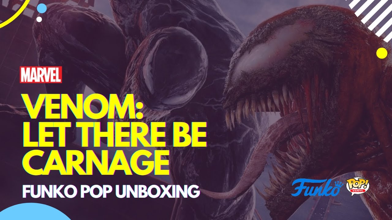 Venom: Let There Be Carnage | Funko Pop Unboxing & Review