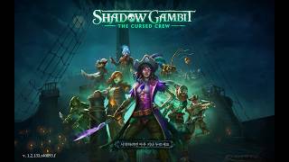 Shadow Gambit - Mission 32 - Cursed - No Save - 2026.02.18