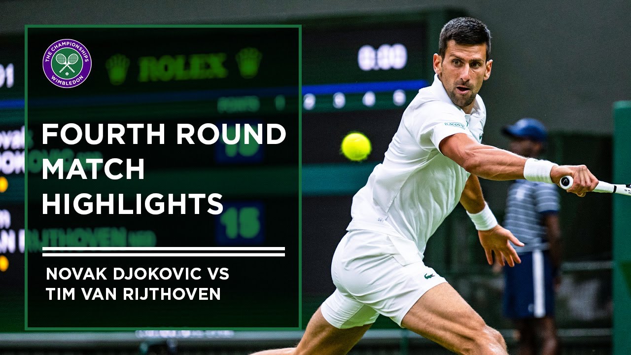 Novak Djokovic vs Tim van Rijthoven Match Highlights Wimbledon 2022