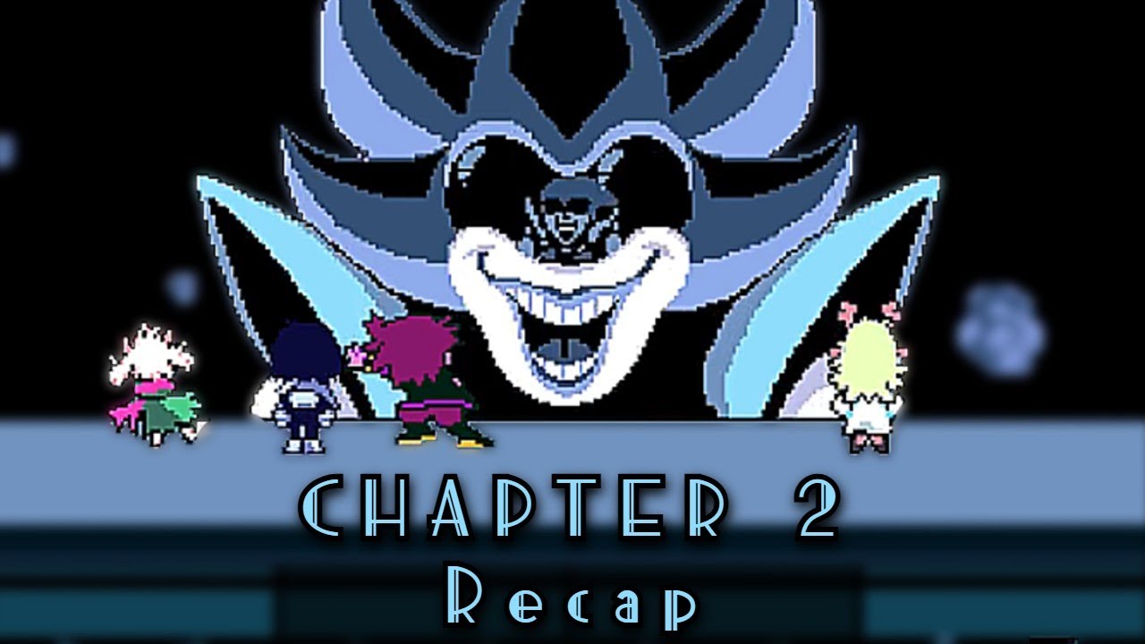 A Deltarune Chapter 2 Recap (For Me Myself and I) - YouTube