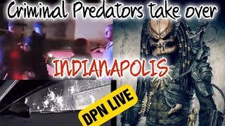 CRIMINALS CAUSE PANIC IN INDIANAPOLIS WHILE DISORDERLY PRODUCT NEWS IS LIVE!