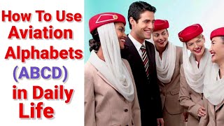 How to use Aviation Phonetic Alphabets (ABCD) in Daily Life || Cabin Crew || Harjeet's World screenshot 3