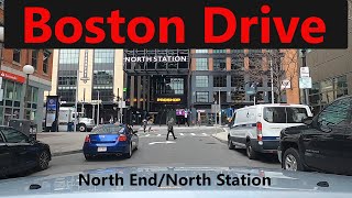 Boston Drive: Expressway, North End & North Station