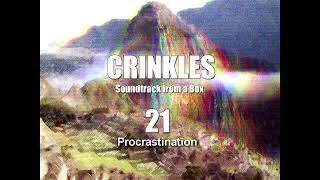 Crinkles - Procrastination