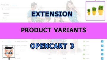 Overview of Product Variants extension for Opencart 3