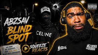 ABZSav - Blind Spot 🤯🔥 | He Was TALKING CRAZY! | Squeeze Reacts