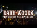 2022 dark woods haunted attraction teaser