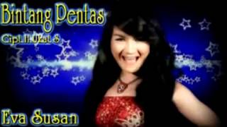 BINTANG PENTAS ~ Eva Susan