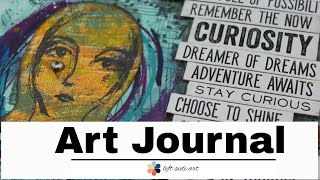 Art Journal for beginners tutorial - &quot;Curiosity&quot;