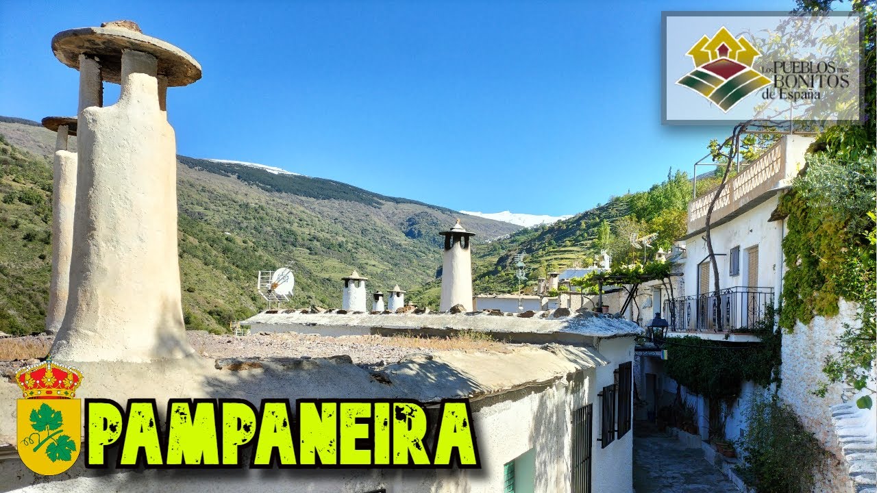 PAMPANEIRA (Granada) - Los Pueblos Más BONITOS de ESPAÑA