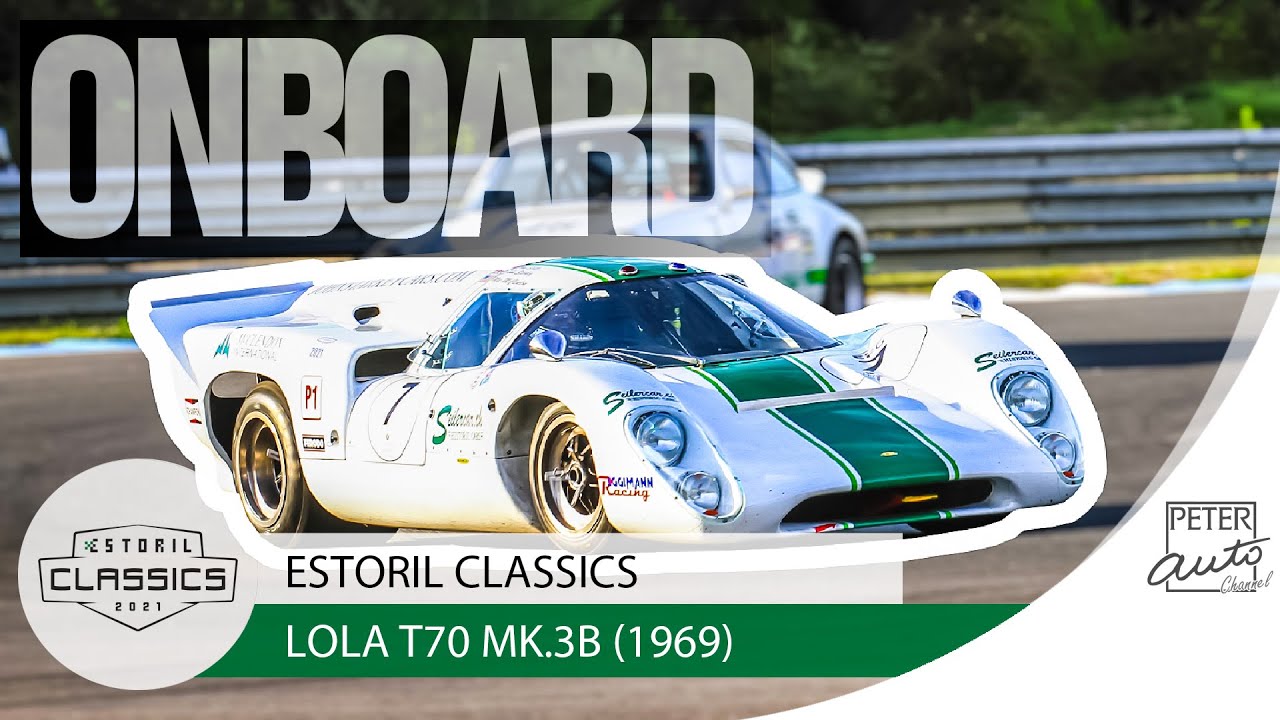 BRUTAL - Lola T70 onboard - Estoril Classics 2021 - YouTube