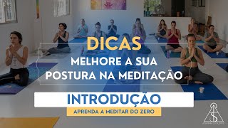 Como começar a meditar? | Introdução Aprenda a meditar do zero | Academia do Silêncio