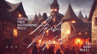 Arabic Nights Fusion | VRD BONY MUSIC | Copyright Free Background Music