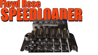 Floyd Rose Speedloader Tremolo - Adjustment, Tuning, Restringing