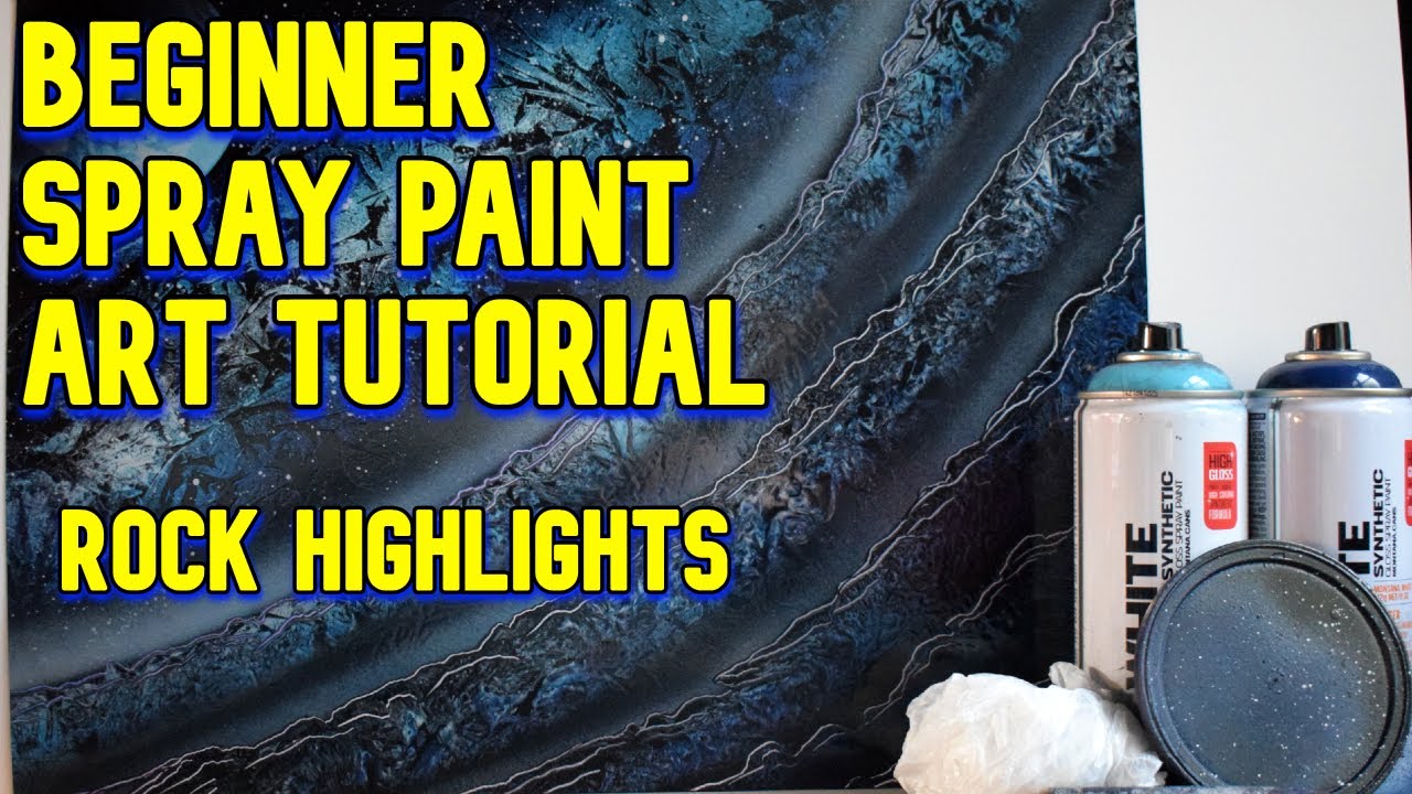 BEGINNERS Spray Paint Art Tutorial - Episode 11 (Rock Highlights) - YouTube