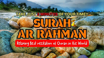 Surah Ar Rahman الرحمان (THE BENEFICENT) [Full Chapter] - القارئ بلال دربالي
