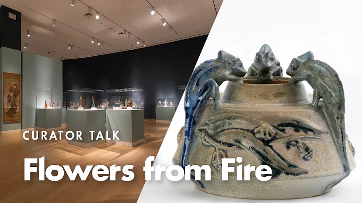 Curator Talk: "Flowers from Fire"