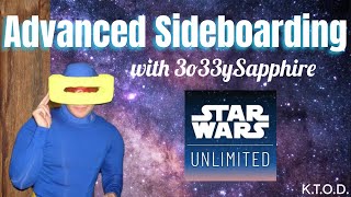 Better Sideboarding in Star Wars Unlimited!