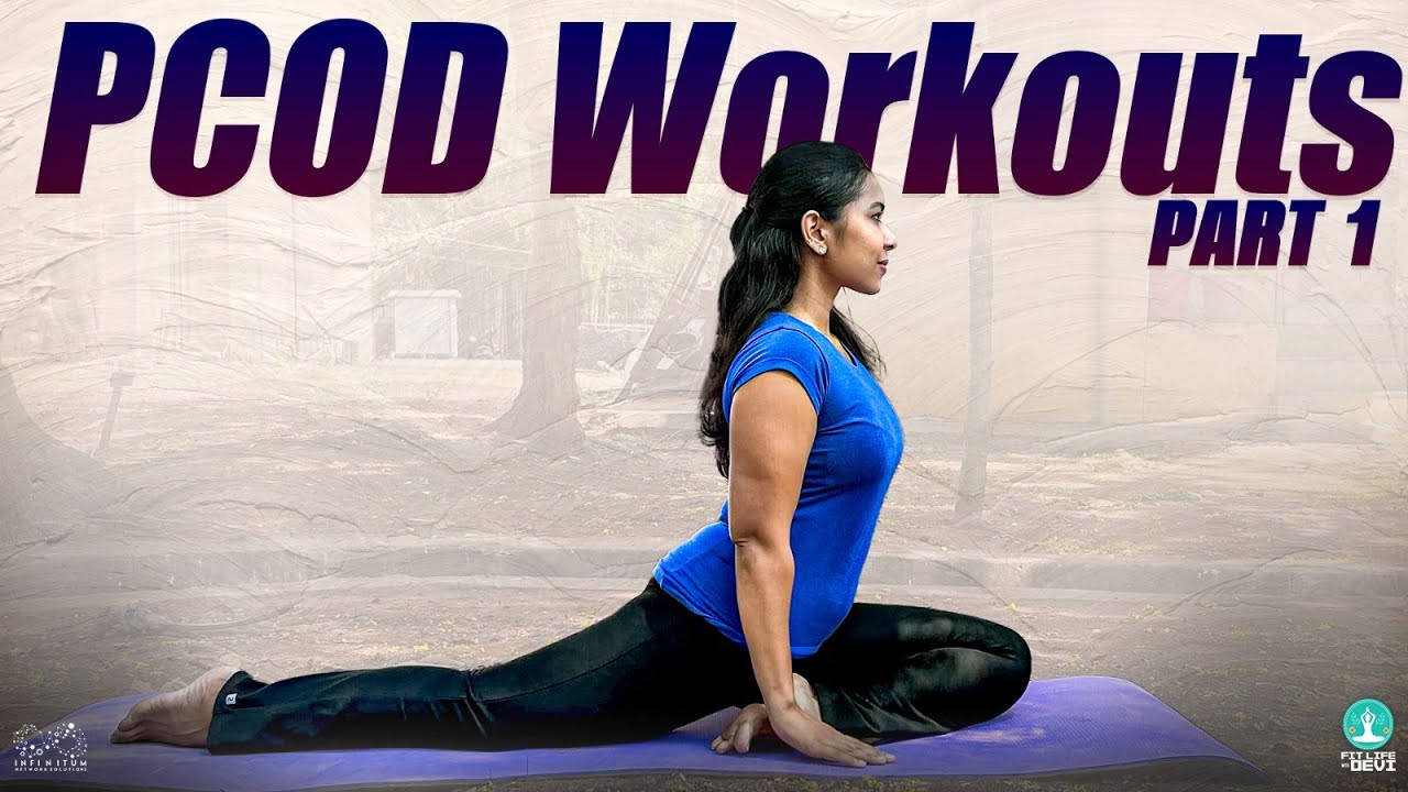Pcod Paining Part PCOD Workouts || Part 1 || PCOD Problems || Fit Life With Devi - YouTube