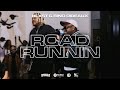 Blxst & Bino Rideaux - Road Runnin (Official Music Video)