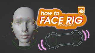 Blender Tutorial: Face Rig with Rigify for Beginners