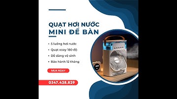 QUẠT ĐIỀU HÒA HƠI NƯỚC MINI ĐỂ BÀN