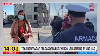 Rescatan a seis pescadores que naufragaron hace una semana en Coquimbo