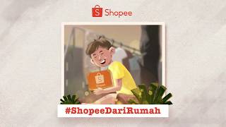 Sambung Silaturahmi dengan #ShopeeDariRumah