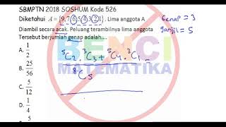 Sbmptn 2018 matematika soshum kode 526 diketahui . lima anggota
a={9,7,6,5,4,3,2,1} diambil secara acak. peluang terambilnya tersebut
berjumlah ...