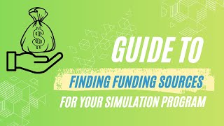Simulationist's Guide to Funding Sources
