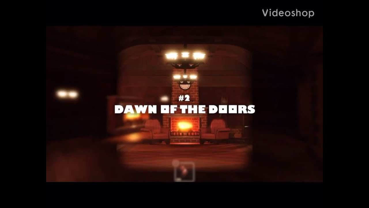 Dawn of the doorsdoors lobby theme YouTube