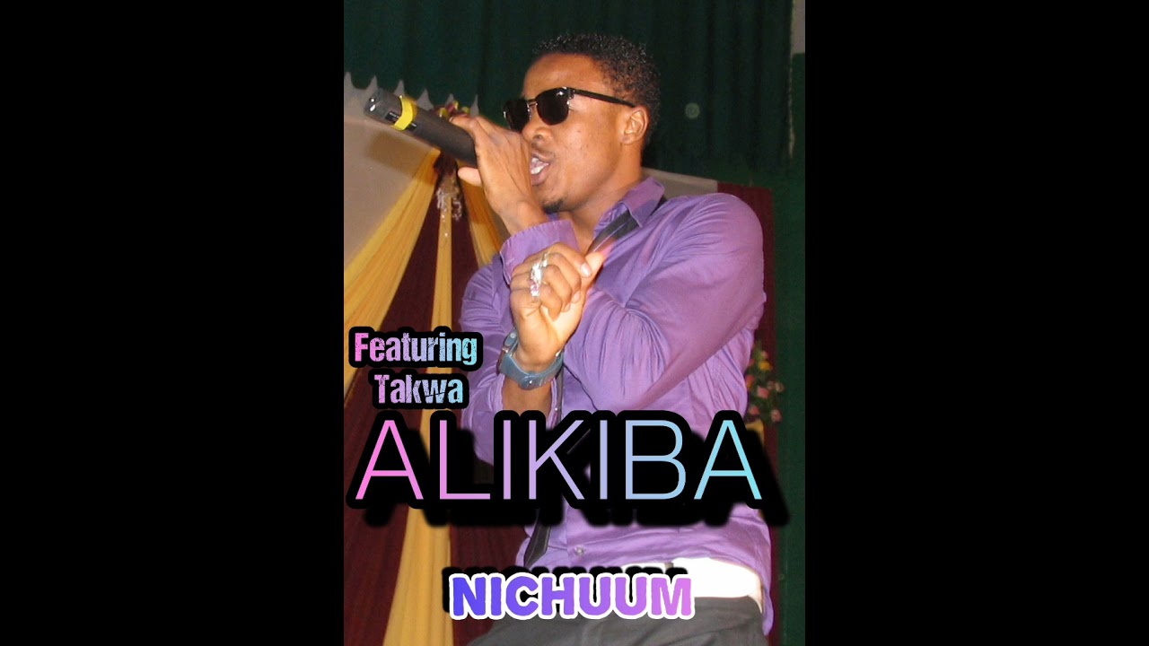 ALIKIBA FT. TAKWA - NICHUUM