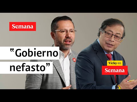 “Nefasto”: así ve Jaime Andrés Beltrán al Gobierno Petro | Vicky en Semana