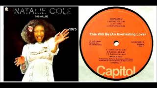 Natalie Cole - This Will Be (An Everlasting Love)