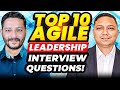 Agile leadership scrum master interview questions and answers  scrum master interview questions