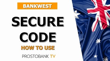 How to Use Bankwest Secure Code for Safer Online Banking