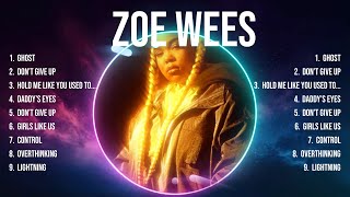 Zoe Wees Full Album ~ Zoe Wees Songs ~ Zoe Wees Full Album 2024