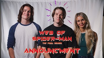 Web of Spider-Man The Final Season  | Announcement [Fan-Film]
