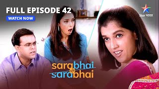 Full Episode 42 || Sarabhai Vs Sarabhai || Baldev-Saroopa ki marital problems